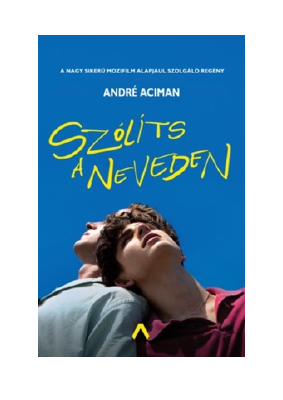 Letöltés Szólíts a neveden PDF Ingyenes - André Aciman.pdf